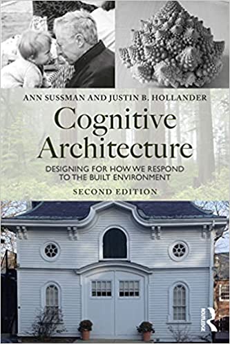 Cognitive Architecture: Designing for How We Respond to the Built Environment (2nd Edition) - Orginal Pdf